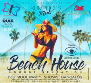 Read more about the article Kumplices Klub e Griffin Beach House!!!!